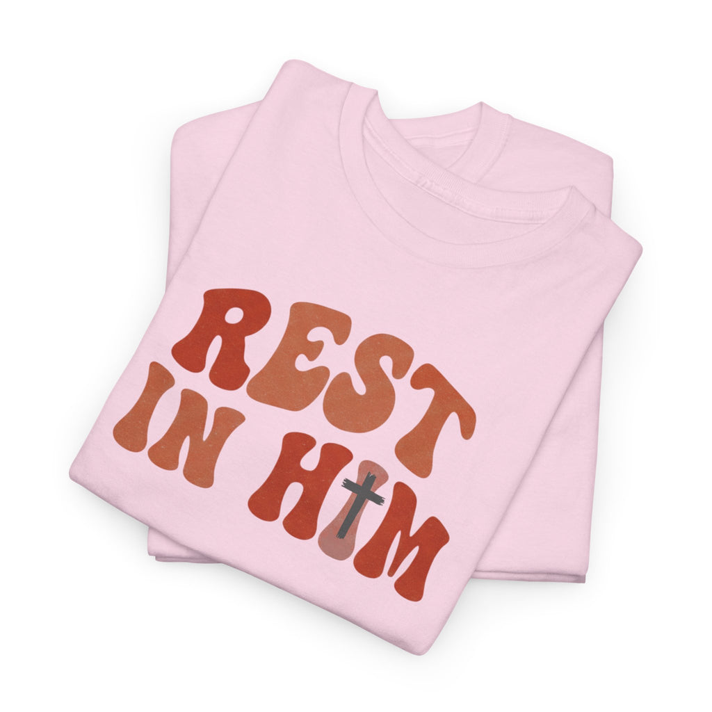 Rest In Him