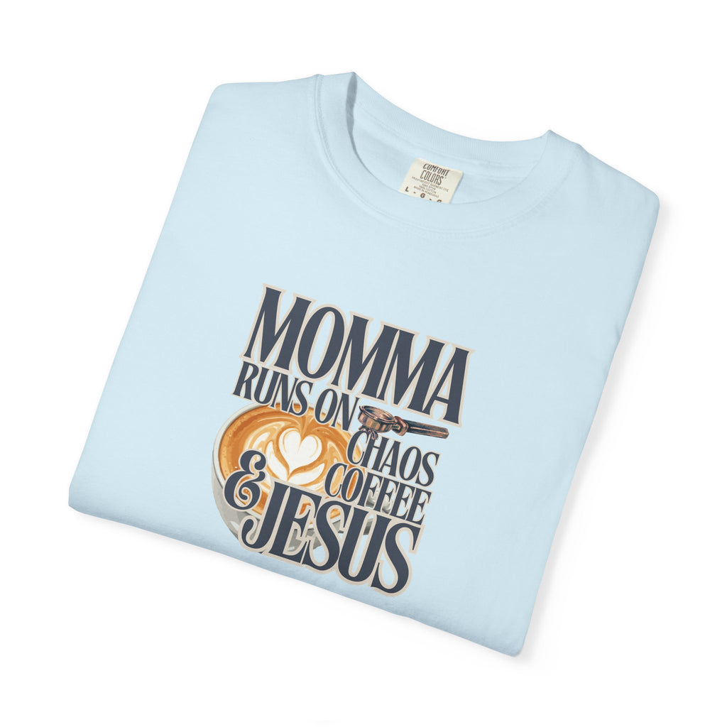 Momma Runs on Coffee Chaos & Jesus 2.0 T-Shirt