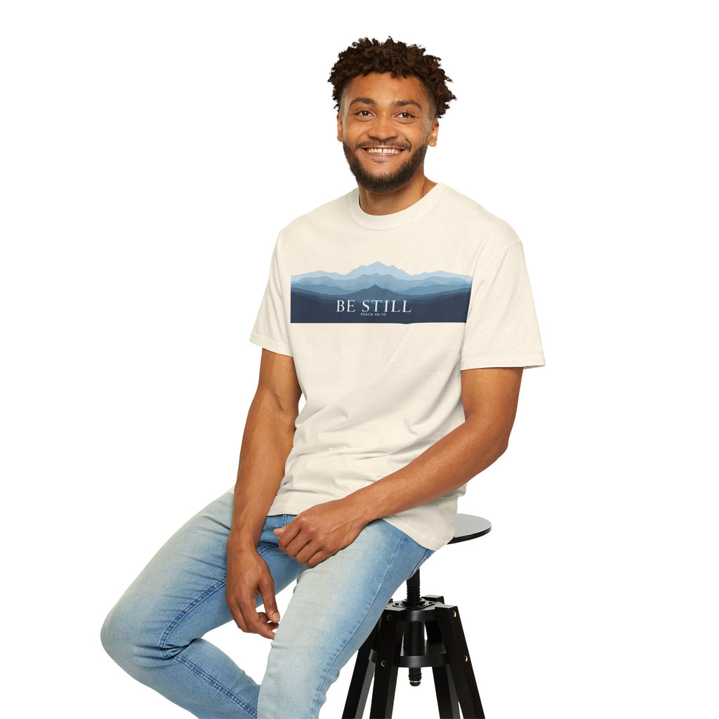 Be Still T-Shirt — Psalm 46:10 Peaceful Mt. Tee