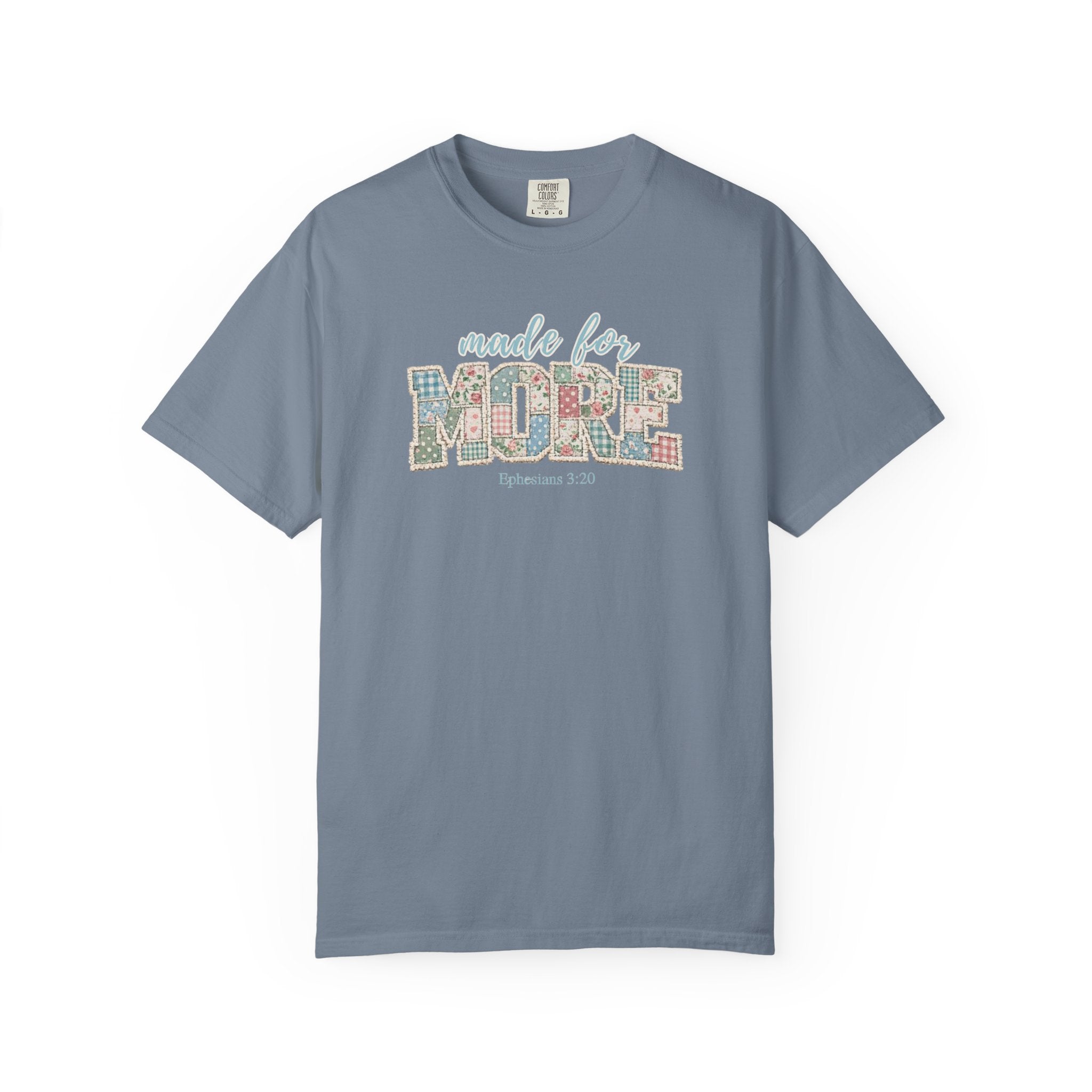 Made for More ~ Ephesians 3:20 Patchwork Tee