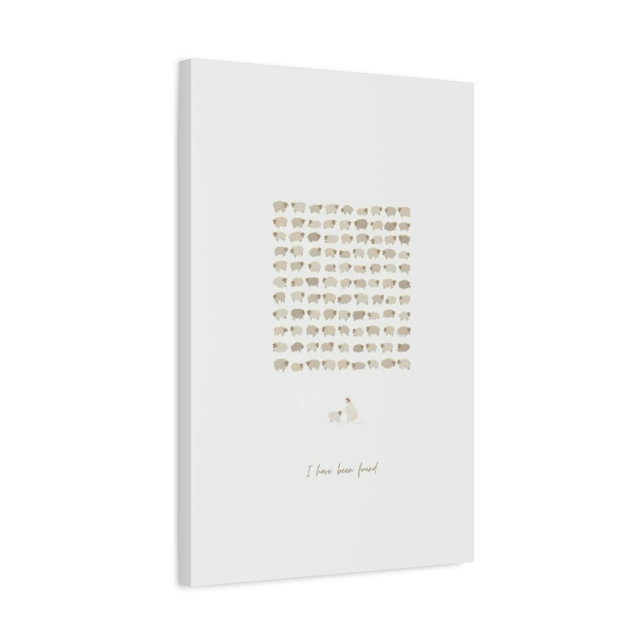 "I Have Been Found" Stretched Matte Canvas
