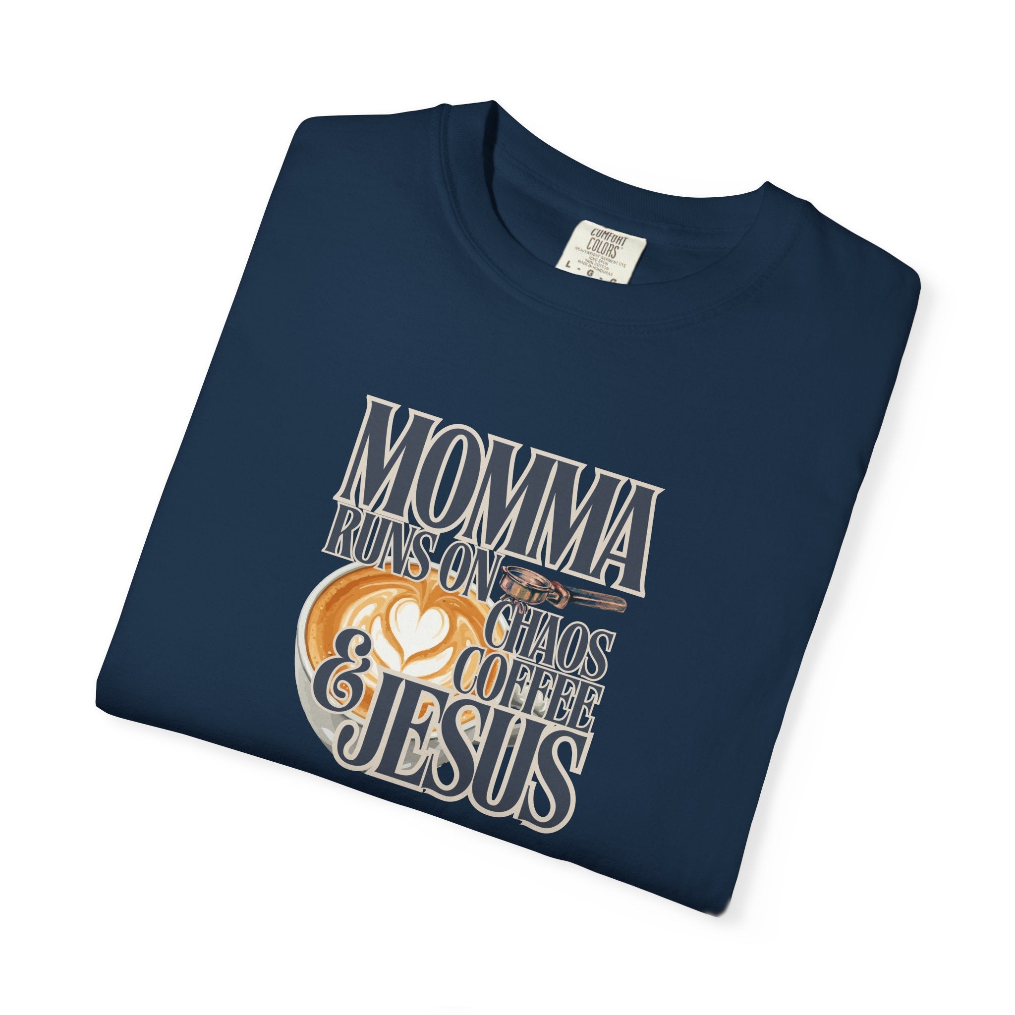 Momma Runs on Coffee Chaos & Jesus 2.0 T-Shirt