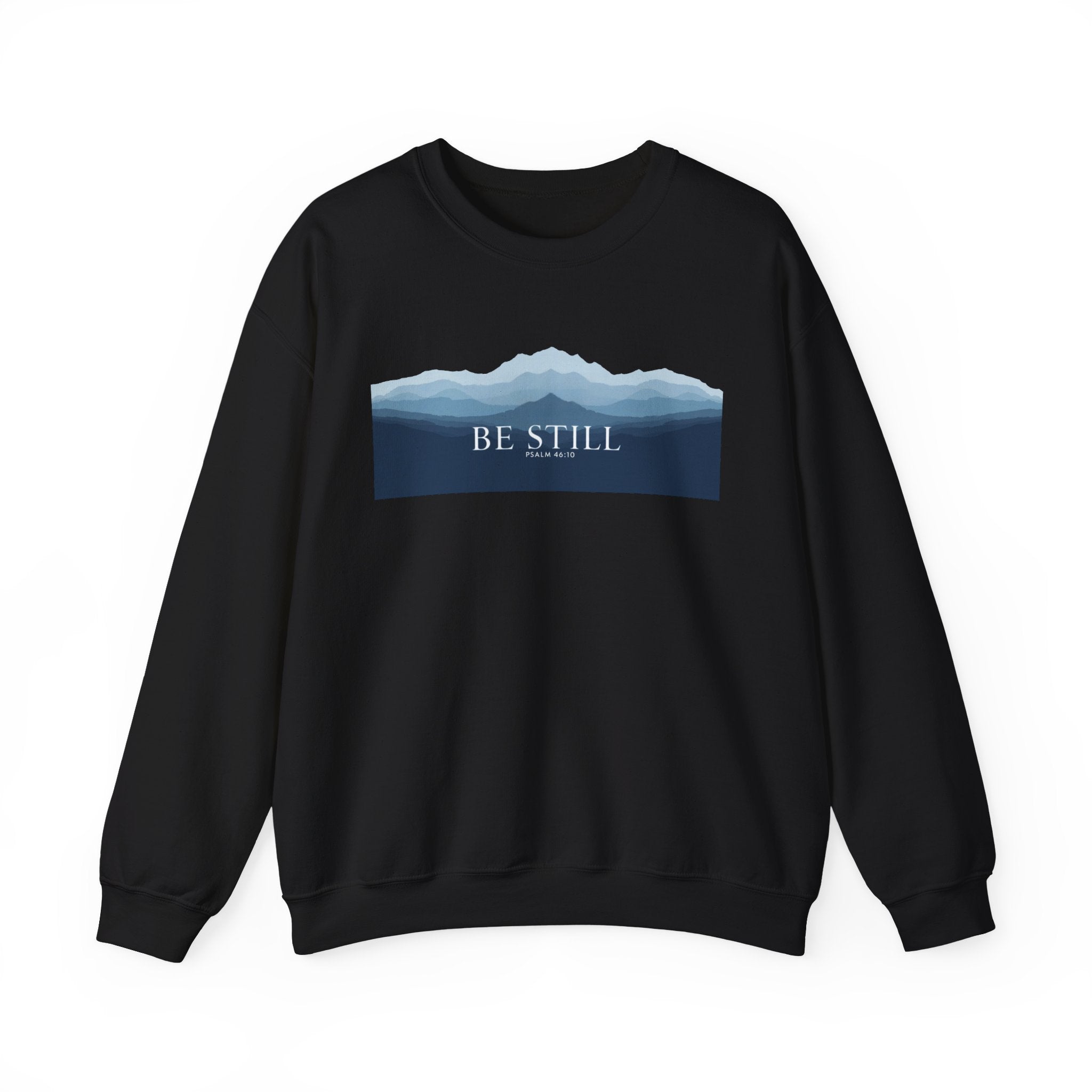 Be Still Mountain Sweatshirt — Calm Nature Crewneck