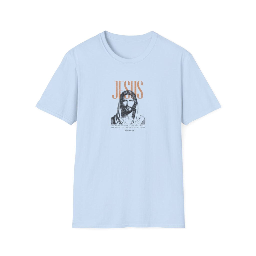 Jesus Full of Grace & Truth T-Shirt