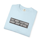 Pray About Everything Phil 4:6 Tee