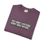 Pray About Everything Phil 4:6 Tee