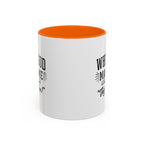 When God Made Me ... Color Inside Mug