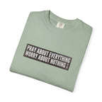 Pray About Everything Phil 4:6 Tee
