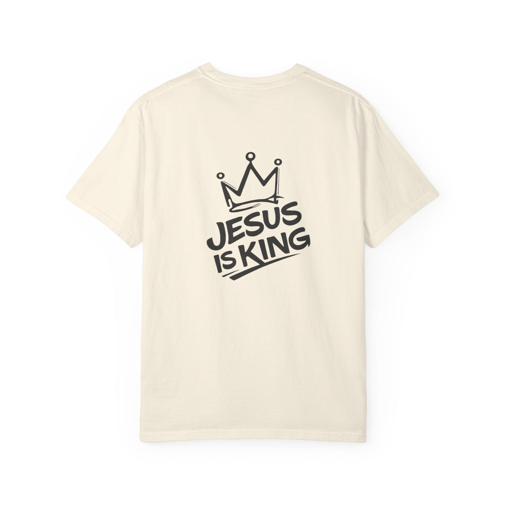 "Jesus IS King" Back Print Tee