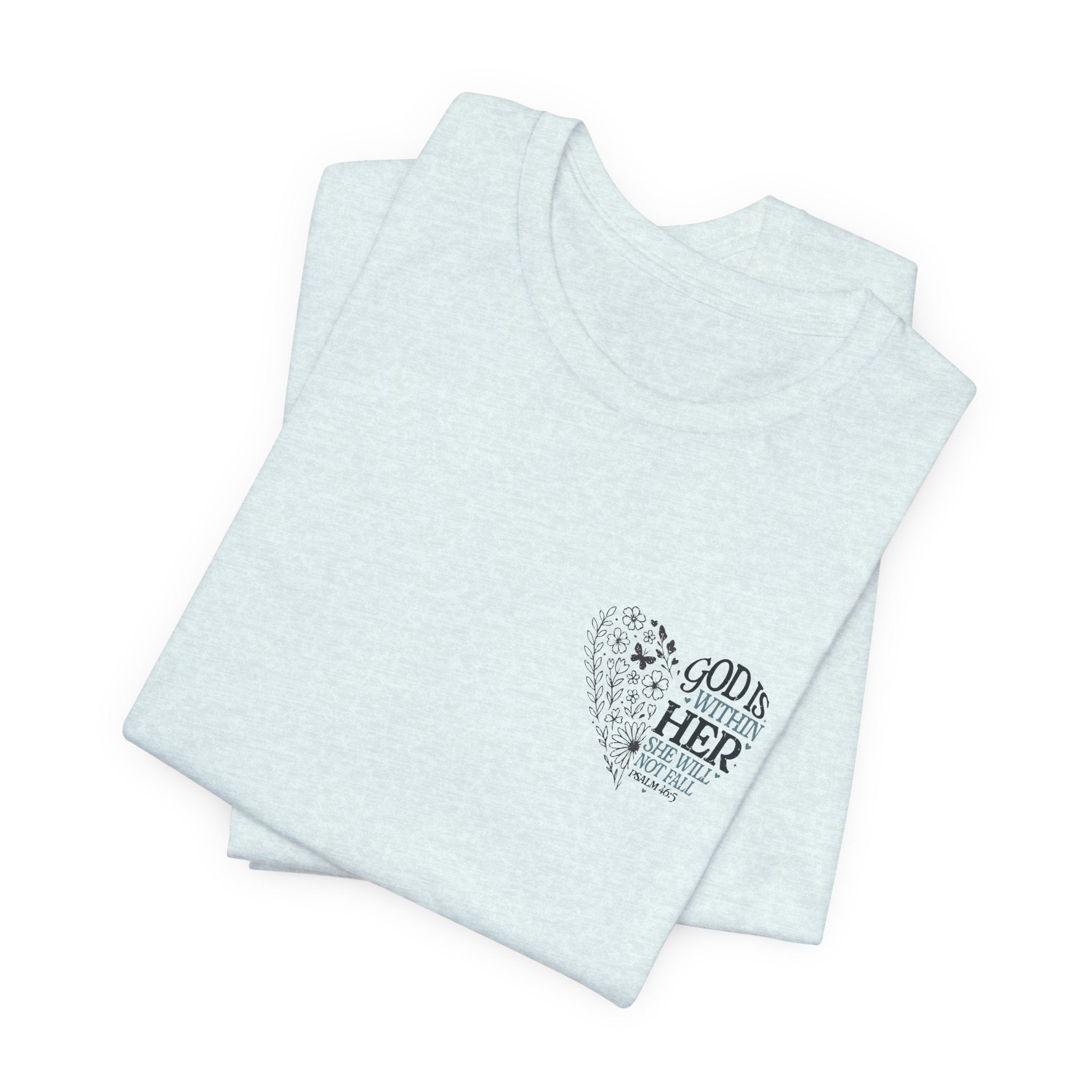 God is within Her Tee