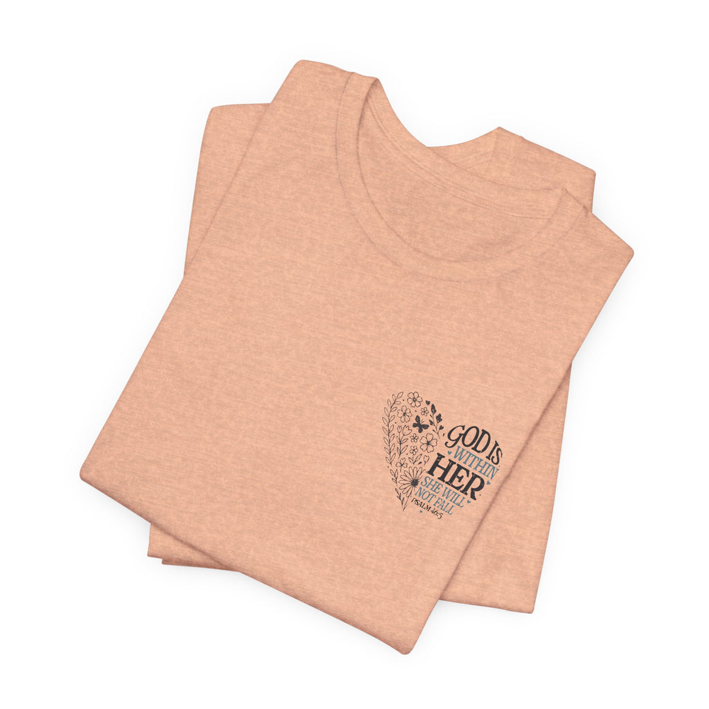 God is within Her Tee
